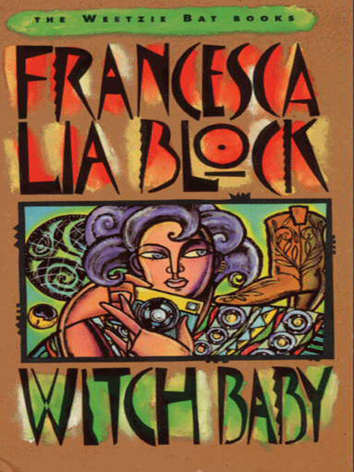 Title details for Witch Baby by Francesca Lia Block - Wait list